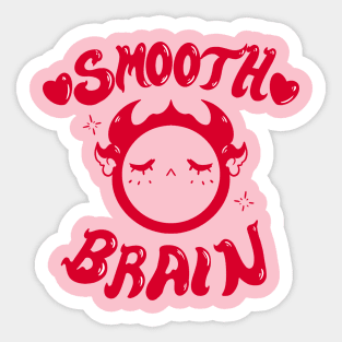 Smooth Brain Sticker